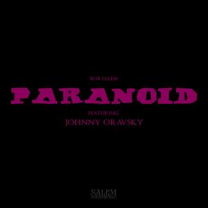 Paranoid (feat. Johnny Oravsky)