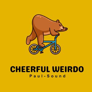 Cheerful Weirdo
