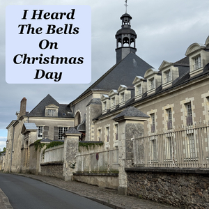 I Heard The Bells On Christmas Day