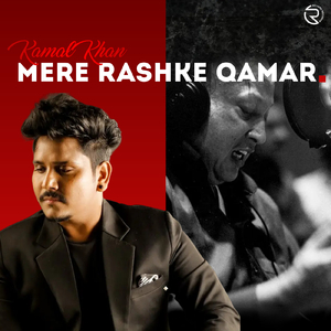 Mere Rashke Qamar