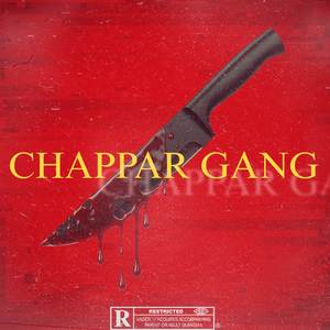 CHAPPAR GANG