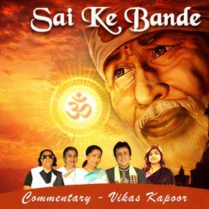 Commentary (Sai Ke Bande)