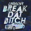 LingoLive - Break Dat *****