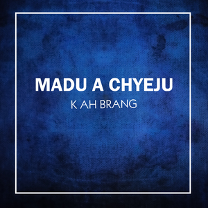 Madu A Chyeju