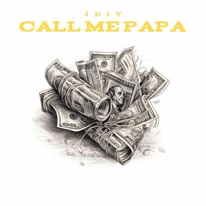 Call me papa (feat. NativeKeyz)