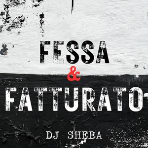 Fessa & Fatturato