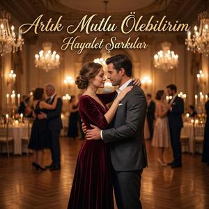 Artık Mutlu Ölebilirim