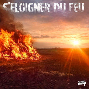 S'éloigner du feu