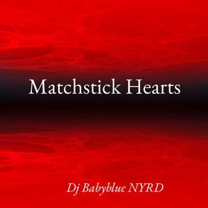Matchstick Hearts