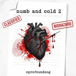 Numb and cold 2