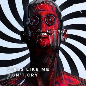 Girls Like Me Don't Cry