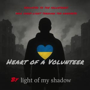 Heart of a Volunteer