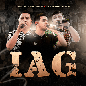 IAG (feat. La Septima Banda) [En Vivo]
