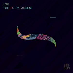 The Happy Sadness
