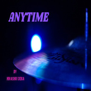 Anytime