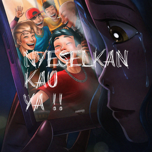 Nyeselkan Kau Ya