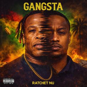 Gangsta (feat. Nunu Baby)
