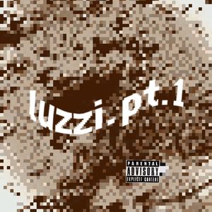LUZZI pt.1