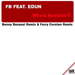 Who's knockin'? (Ferry Corsten Remix)