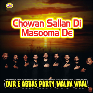 Chowan Sallan Di Masooma De