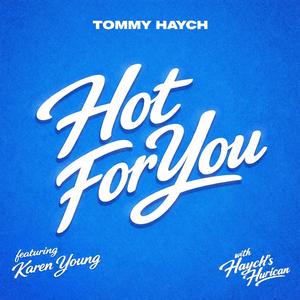 Hot For You (feat. Karen Young)
