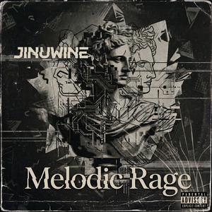 Melodic Rage