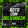 Mc Bekka - Boto Com Delicadeza