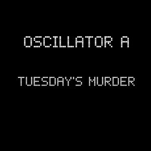 Tuesday's Murder