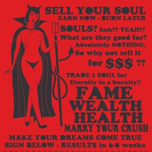 Have U Ever Sold Ur Soul?