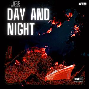 Day and Night (feat. Osiris, Knight Skies, Broken Cupid & T Dawg)