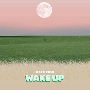 Wake Up