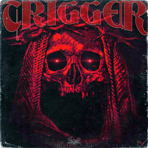 TRIGGER