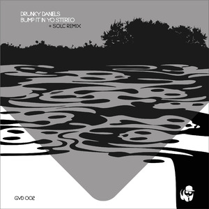 Bump It in Yo Stereo (Solc Remix)