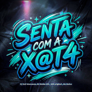 Senta Com a X@T4