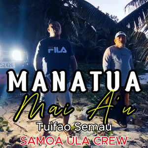 Manatua Mai A'u