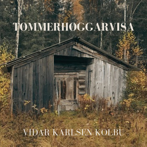 Tømmerhøggarvisa