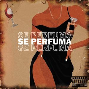 Se Perfuma