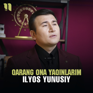 Qarang Ona Yaqinlarim