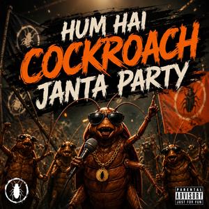 Cockroach Jata Party | Theme song (feat. Pitara music)