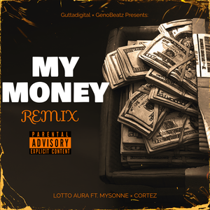My Money (Remix)
