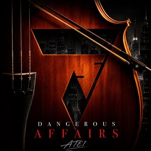 Dangerous Affairs