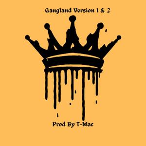 Gangland (Version 1)