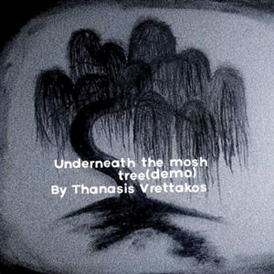 Underneath The Mosh Tree