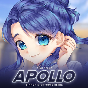Apollo (Sinnon Nightcore Remix)