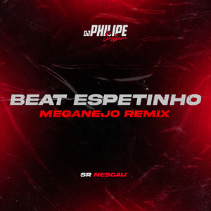 Beat Espetinho (MegaNejo)