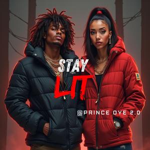 Stay Lit (Hip-Hop 2025)