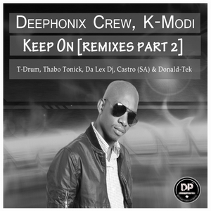 Keep On [Part II] (Da Lex DJ Subliminal Mix)