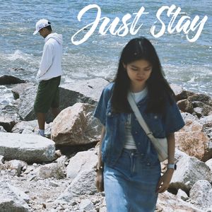 Just Stay