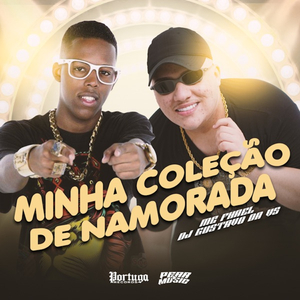 Minha Coleçao de Namorada