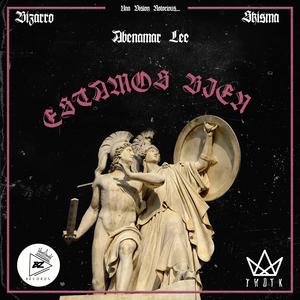 Estamos Bien (feat. Skisma & Abenamar Lee)